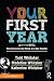 Your First Year: How to Survive and Thrive as a New Teacher