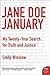 Jane Doe January: My Twenty-Year Search for Truth and Justice – An Intimate Memoir