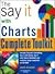 The Say It With Charts Complete Toolkit