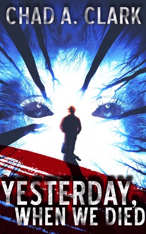 Yesterday, When We Died