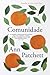 Comunidade by Ann Patchett
