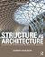 Structure as Architecture: A Source Book for Architects and Structural Engineers