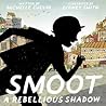 Smoot by Michelle Cuevas Smoot by Michelle Cuevas