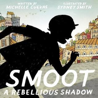 Smoot: A Rebellious Shadow (Hardcover)