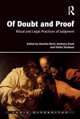Of Doubt and Proof: Ritual and Legal Practices of Judgment (ebook)