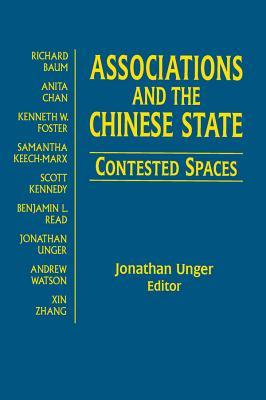 Associations and the Chinese State: Contested Spaces: Contested Spaces (Kindle Edition)
