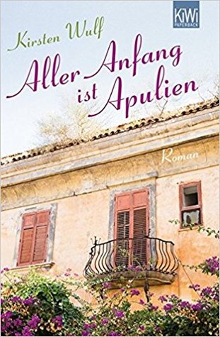 Aller Anfang ist Apulien (Paperback)