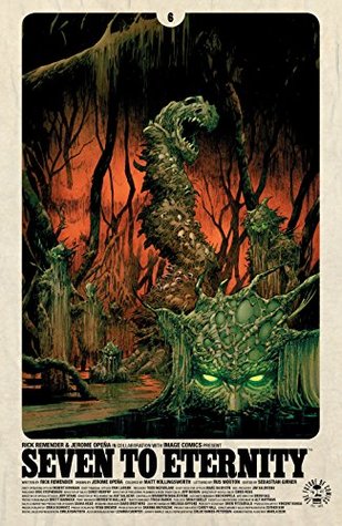 Seven To Eternity #6 (Kindle Edition)