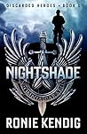 Nightshade (Discarded Heroes #1) Nightshade (Discarded Heroes #1)