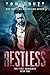 Restless (The First Wandere...