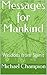 Messages for Mankind by Michael Champion