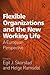 Flexible Organizations and the New Working Life: A European Perspective