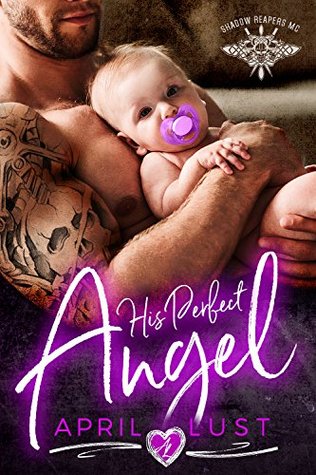 His Perfect Angel (Shadow Reapers MC)