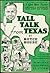 Tall Talk from Texas