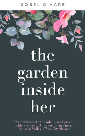 The Garden Inside Her (Kindle Edition)