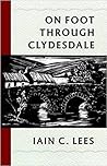 On Foot Through Clydesdale