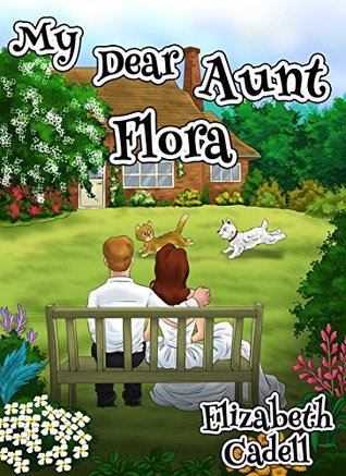 My Dear Aunt Flora (Kindle Edition)