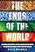 The Ends of the World: Volcanic Apocalypses, Lethal Oceans and Our Quest to Understand Earth's Past Mass Extinctions