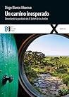 Un camino inesper...