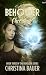Cherished (Beholder, #3)