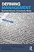 Defining Management: Business Schools, Consultants, Media
