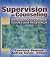 Supervision in Counseling: Interdisciplinary Issues and Research