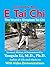 E Tai Chi (The Complete Boo...
