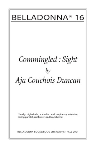 Commingled : Sight (Belladonna* #16)