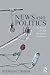 News and Politics: The Rise...