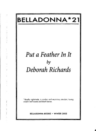 Put a Feather In It (Belladonna* #21)