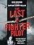 The Last Fighter Pilot by Don     Brown