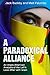 A Paradoxical Alliance: An ...