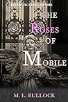The Roses of Mobile