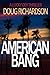 American Bang (Lucky Dey Thriller, #4)