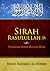 Sirah Rasulullah SAW: Perjalanan Hidup Manusia Mulia