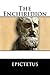 The Enchiridion by Epictetus The Enchiridion by Epictetus