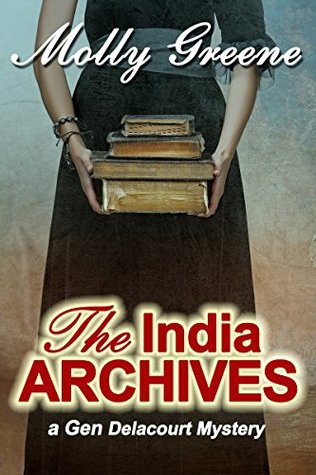 The India Archives (Gen Delacourt Mystery #8)