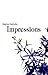 Impressions