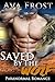 Saved By The Wolf: Paranormal Romance