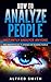 How to Analyze People by Alfred Smith