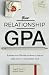Your Relationship GPA by Greg M Foster