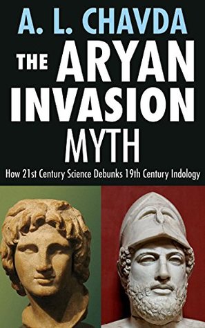 the aryan invasion myth how 21st