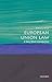European Union Law: A Very Short Introduction (Very Short Introductions)
