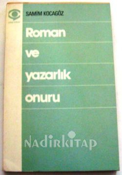 Roman ve Yazarlık Onuru