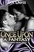 Once Upon a Fantasy (Tempting Signs, #12)