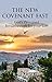 The New Covenant Fast by T.M. Leszko