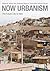 Now Urbanism: The Future Ci...