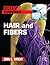 Hair and Fibers
