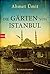 Die Gärten von Istanbul