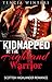 Kidnapped by the Highland Warrior by Tencia Winters